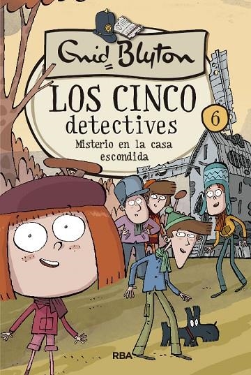 LOS CINCO DETECTIVES 6: MISTERIO EN LA CASA ESCONDIDA | 9788427207844 | BLYTON ENID