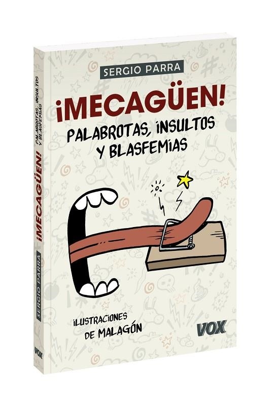 MECAGÜEN! PALABROTAS, INSULTOS Y BLASFEMIAS | 9788499743172 | PARRA CASTILLO, SERGIO