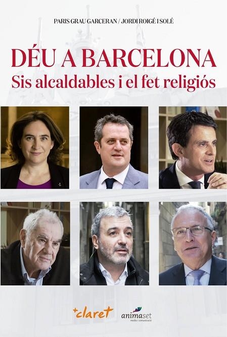 DÉU A BARCELONA | 9788491362104 | GRAU GARCERAN, PARIS / ROIGÉ I SOLÉ, JORDI