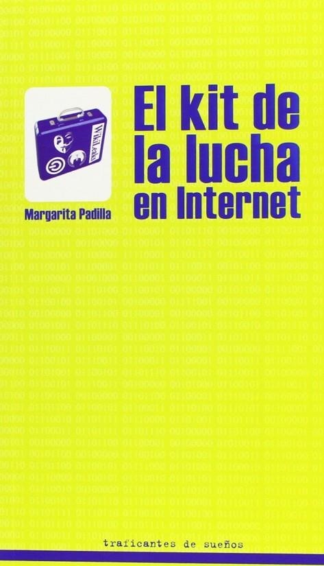 KIT DE LA LUCHA EN INTERNET, EL | 9788496453746 | PADILLA, MARGARITA