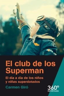 EL CLUB DE LOS SUPERMAN | 9788491169949 | GIRÓ, CARMEN