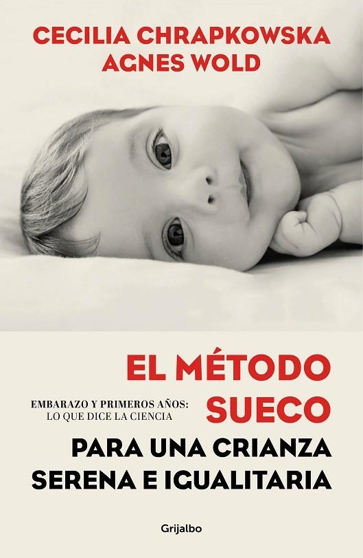 EL MÉTODO SUECO PARA UNA CRIANZA SERENA E IGUALITARIA | 9788417338336 | CHRAPKOWSKA, CECILIA / WOLD, AGNES