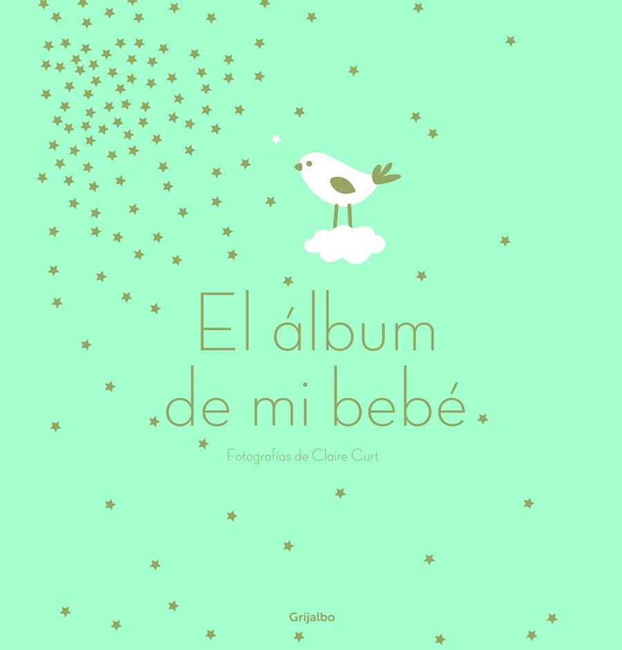 EL ÁLBUM DE MI BEBÉ | 9788417338701 | CURT, CLAIRE