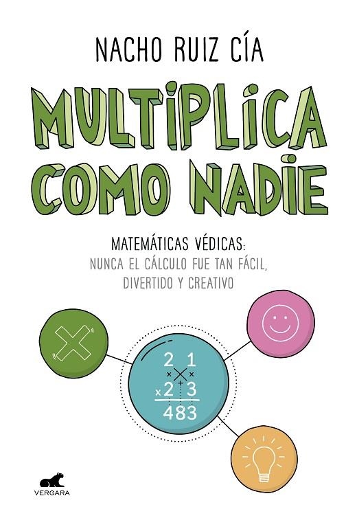 MULTIPLICA COMO NADIE | 9788417664183 | RUIZ, NACHO