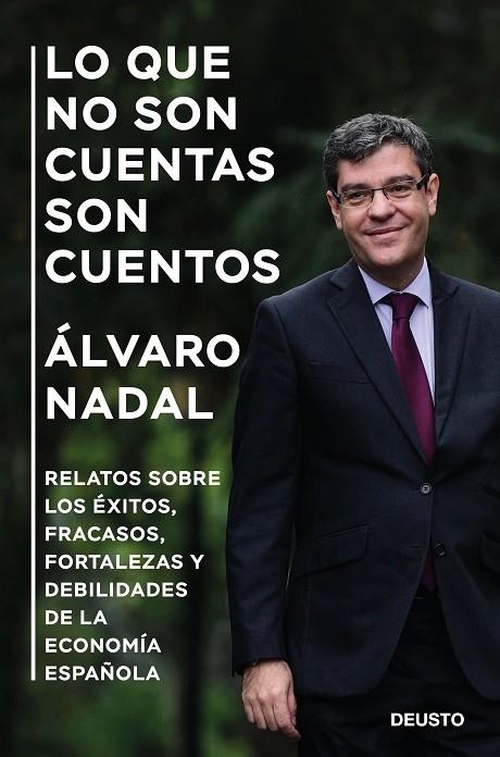 LO QUE NO SON CUENTAS SON CUENTOS | 9788423430482 | NADAL, ÁLVARO