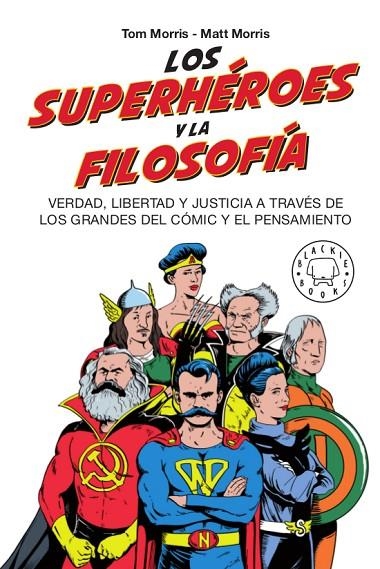 LOS SUPERHÉROES Y LA FILOSOFÍA | 9788417552381 | MORRIS, TOM / MORRIS, MATT