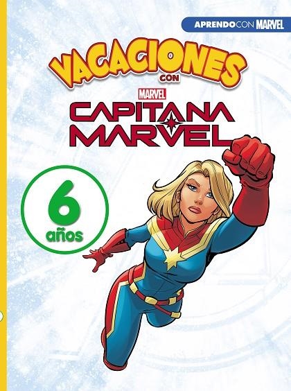 VACACIONES CON CAPITANA MARVEL. 6 AÑOS (APRENDO CON MARVEL) | 9788417630010 | MARVEL,