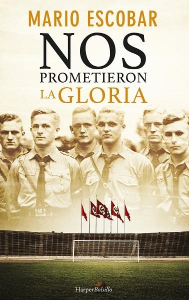 NOS PROMETIERON LA GLORIA | 9788417216450 | ESCOBAR, MARIO