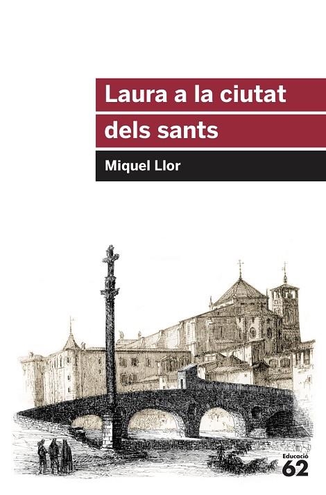 LAURA A LA CIUTAT DELS SANTS | 9788415954651 | LLOR FORCADA, MIQUEL