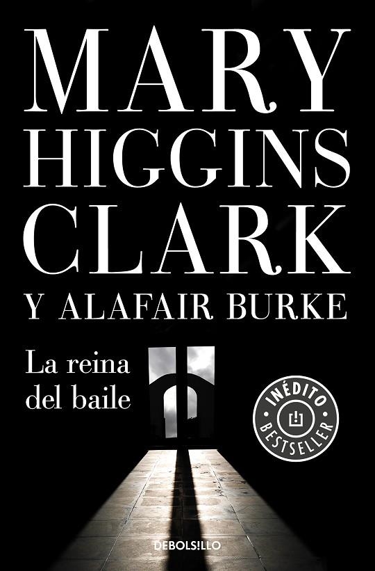 LA REINA DEL BAILE (BAJO SOSPECHA 5) | 9788466347341 | HIGGINS CLARK, MARY / BURKE, ALAFAIR