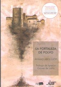 LA FORTALEZA DE POLVO | 9788494876196 | ABDULATIF, AHMAD