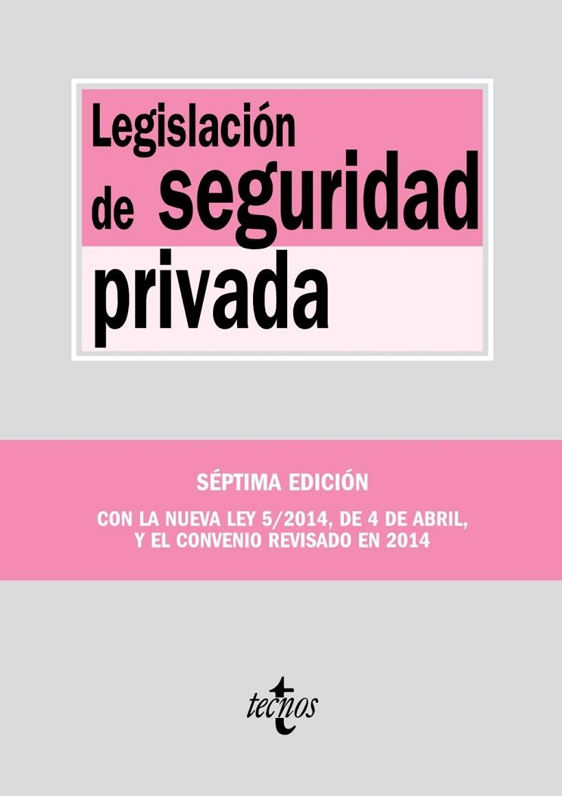 LEGISLACIÓN DE SEGURIDAD PRIVADA | 9788430963577 | EDITORIAL TECNOS