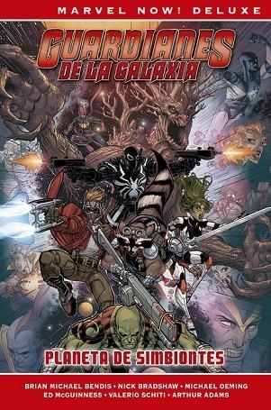 MARVEL NOW! DELUXE GUARDIANES DE LA GALAXIA DE B.M. BENDIS. PLANETA SIMBIONTES | 9788491679073 | ARTHUR ADAMS, BRIAN MICHAEL BENDIS, NICK BRADSHAW