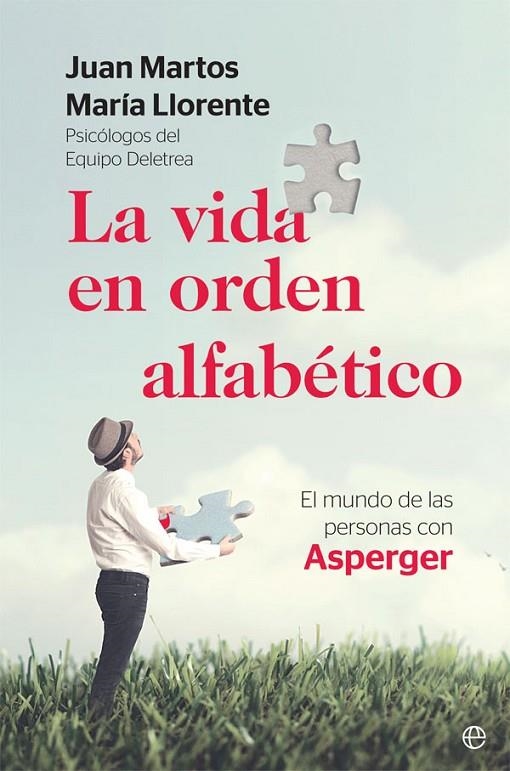 LA VIDA EN ORDEN ALFABÉTICO | 9788491645924 | MARTOS, JUAN / LLORENTE, MARÍA