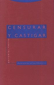 CENSURAR Y CASTIGAR | 9788481642544 | VON HIRSCH, ANDREW