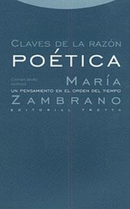 CLAVES DE LA RAZON POETICA | 9788481642575 | ZAMBRANO, MARIA