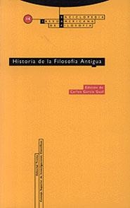 HISTORA DE LA FILOSOFIA ANTIGUA | 9788481641547 | GARCIA GUAL, CARLOS