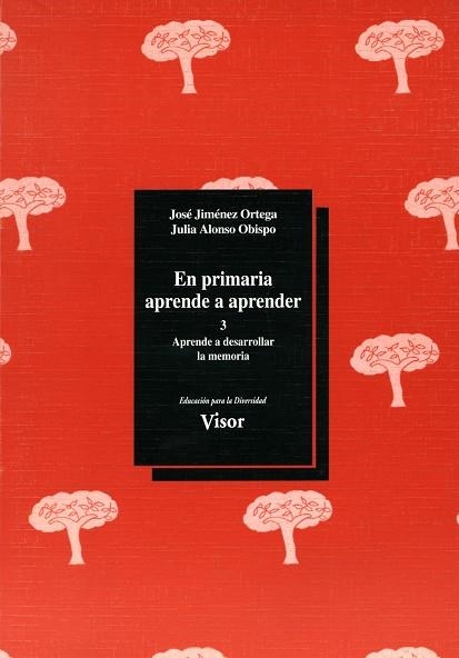 PRIMARIA APRENDE A APRENDER 3 , EN | 9788477742814 | JIMENEZ ORTEGA , JOSE