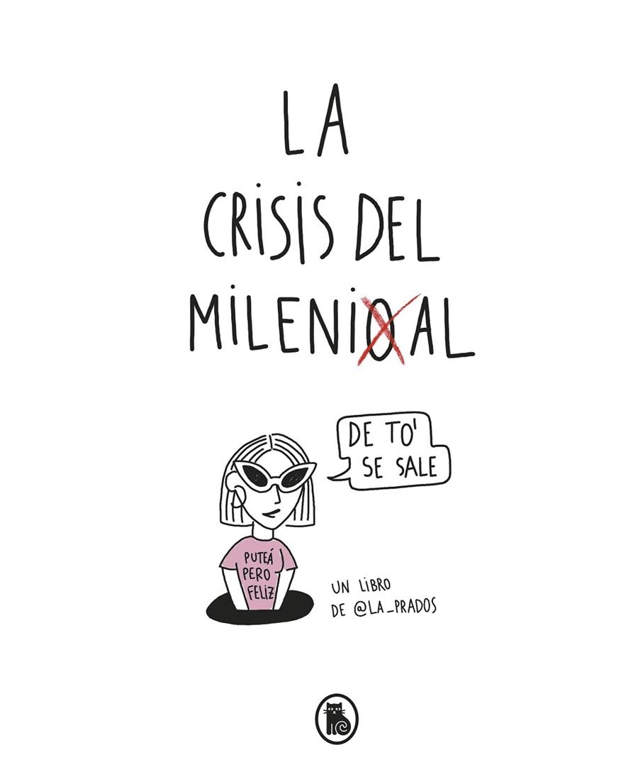 LA CRISIS DEL MILLENIAL | 9788402422552 | LA PRADOS,