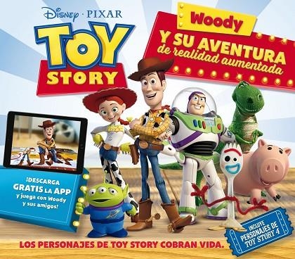 TOY STORY. WOODY Y SU AVENTURA DE REALIDAD AUMENTADA | 9788417529833 | DISNEY