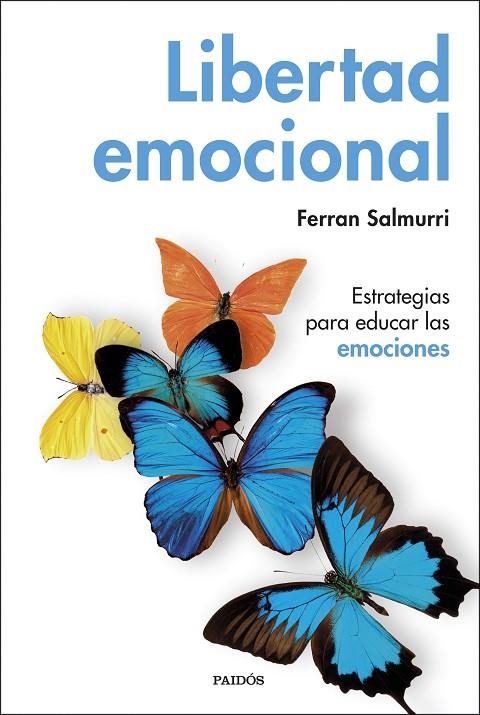 LIBERTAD EMOCIONAL | 9788449335884 | SALMURRI, FERRAN