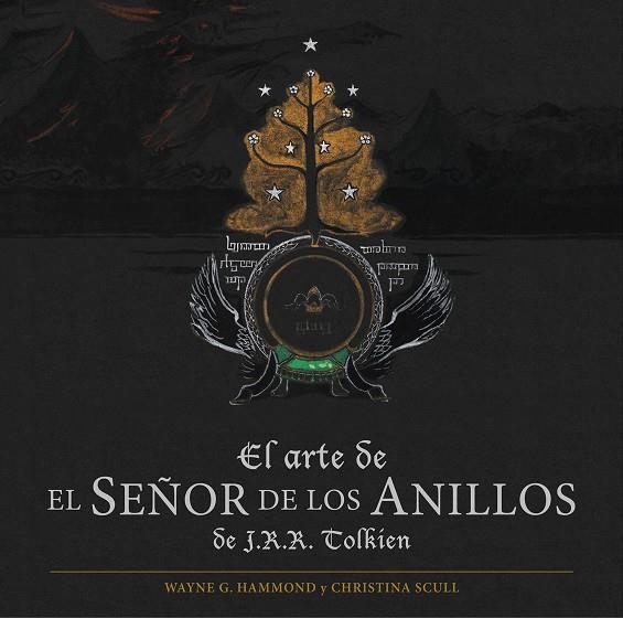 EL ARTE DE EL SEÑOR DE LOS ANILLOS | 9788445006504 | HAMMOND, WAYNE G. / SCULL, CHRISTINA