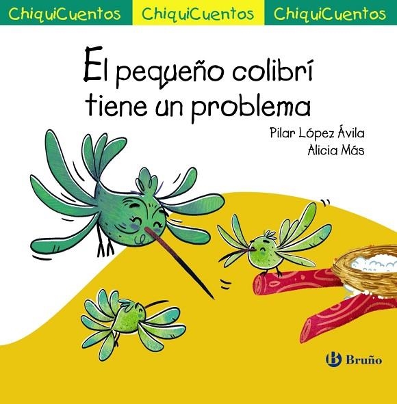 EL PEQUEÑO COLIBRÍ TIENE UN PROBLEMA | 9788469626108 | LÓPEZ ÁVILA, PILAR