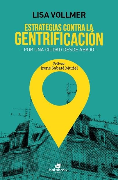 ESTRATEGIAS CONTRA LA GENTRIFICACIÓN | 9788416946266 | VOLLMER, LISA