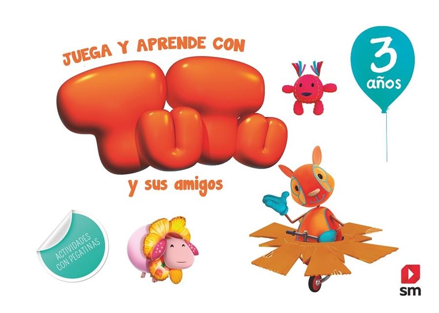 JUEGA Y APRENDE CON TUTU Y SUS AMIGOS. 3 AÑOS | 9788491073307 | RUIZ GARCÍA, MARÍA JESÚS