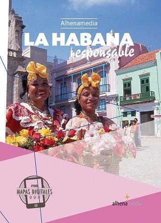 LA HABANA RESPONSABLE | 9788416395200 | SÁNCHEZ, FRANCISCO/BASTART, JORDI/DE PUY, EDGAR