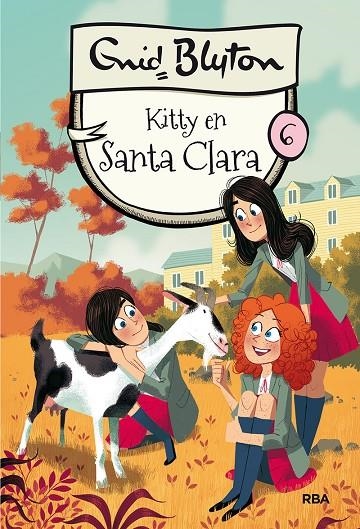 SANTA CLARA 6. KITTY EN SANTA CLARA | 9788427211629 | BLYTON ENID