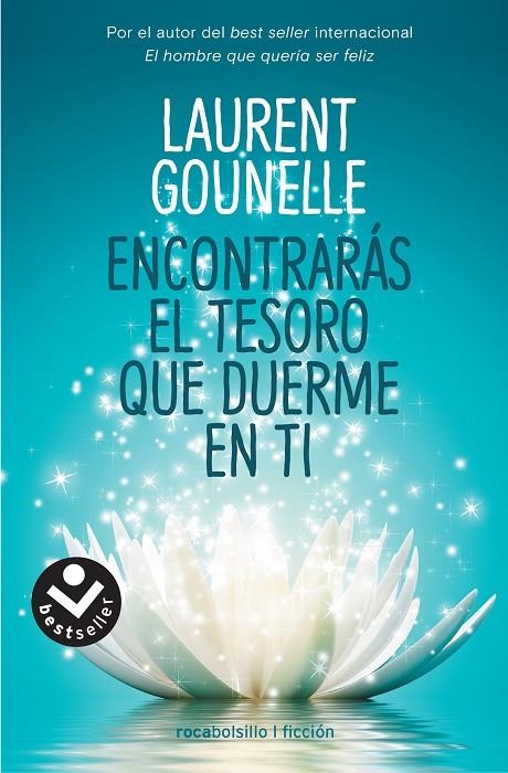 ENCONTRARÁS EL TESORO QUE DUERME EN TI | 9788416859535 | GOUNELLE, LAURENT