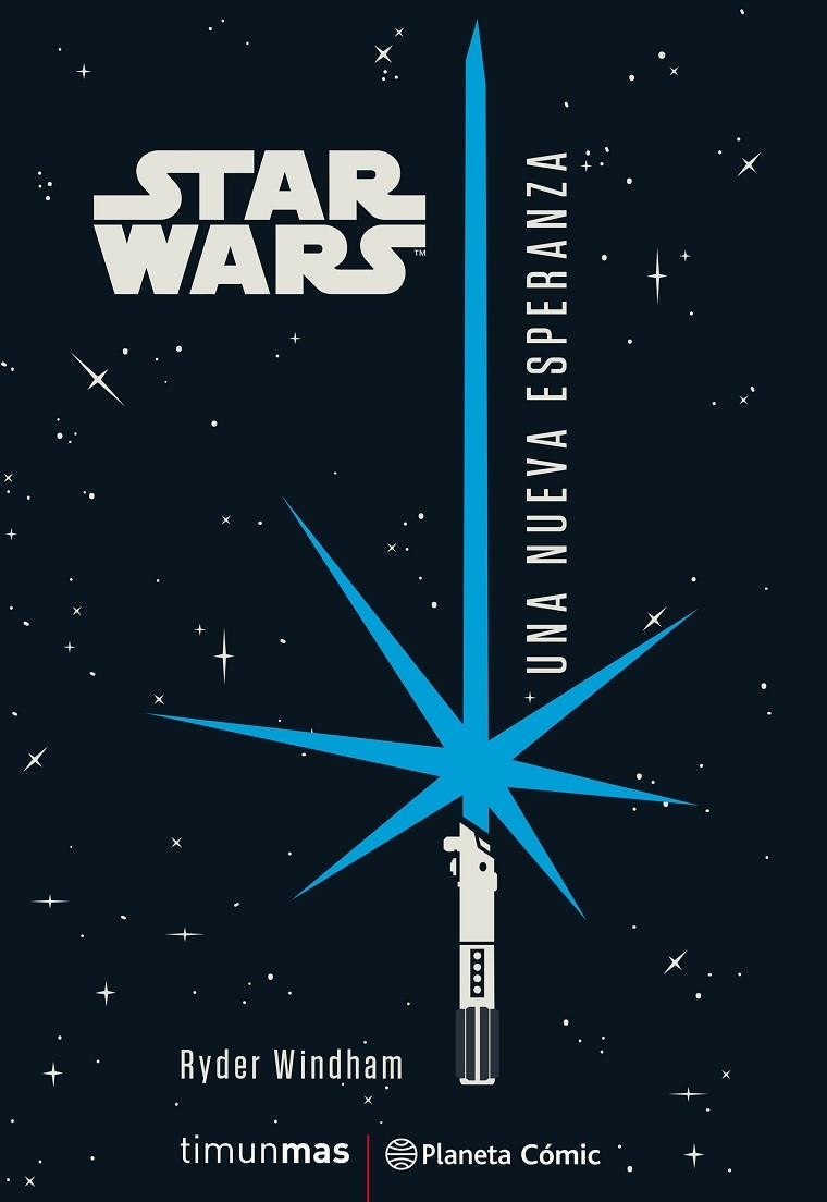 STAR WARS UNA NUEVA ESPERANZA (NOVELA) | 9788491736837 | WINDHAM, RYDER