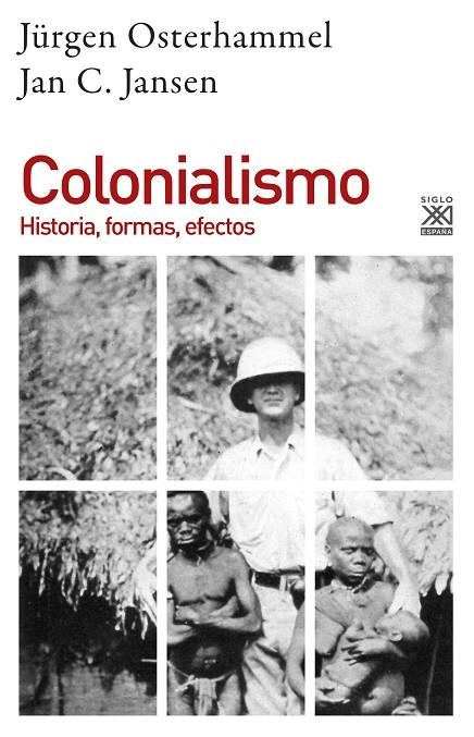 COLONIALISMO | 9788432319556 | JANSEN, JAN C. / OSTERHAMMEL, JÜRGEN