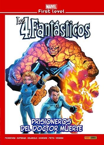 MARVEL FIRST LEVEL 18: LOS 4 FANTÁSTICOS: PRISIONEROS DEL DOCTOR MUERTE | 9788491679493 | SUMERAK, MARK/ MCKEEVER, SEAN