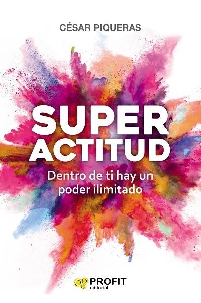 SUPERACTITUD | 9788417209667 | PIQUERAS GÓMEZ DE ALBACETE, CÉSAR