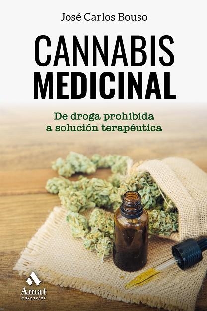 CANNABIS MEDICINAL | 9788417208615 | BOUSO SAIZ, JOSÉ CARLOS