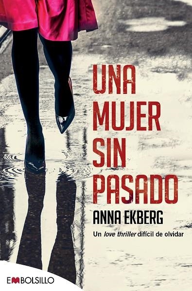 UNA MUJER SIN PASADO | 9788416087907 | EKBERG, ANNA