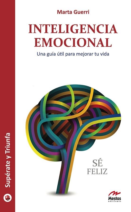 INTELIGENCIA EMOCIONAL | 9788492892327 | GUERRI, MARTA