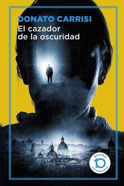 EL CAZADOR DE LA OSCURIDAD | 9788417761097 | CARRISI, DONATO