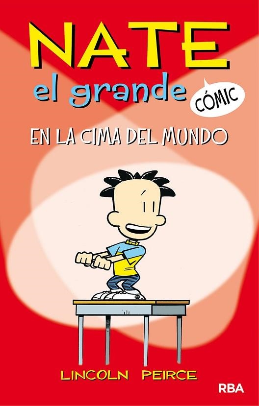 NATE EL GRANDE #1. EN LA CIMA DEL MUNDO | 9788427216440 | PEIRCE LINCOLN