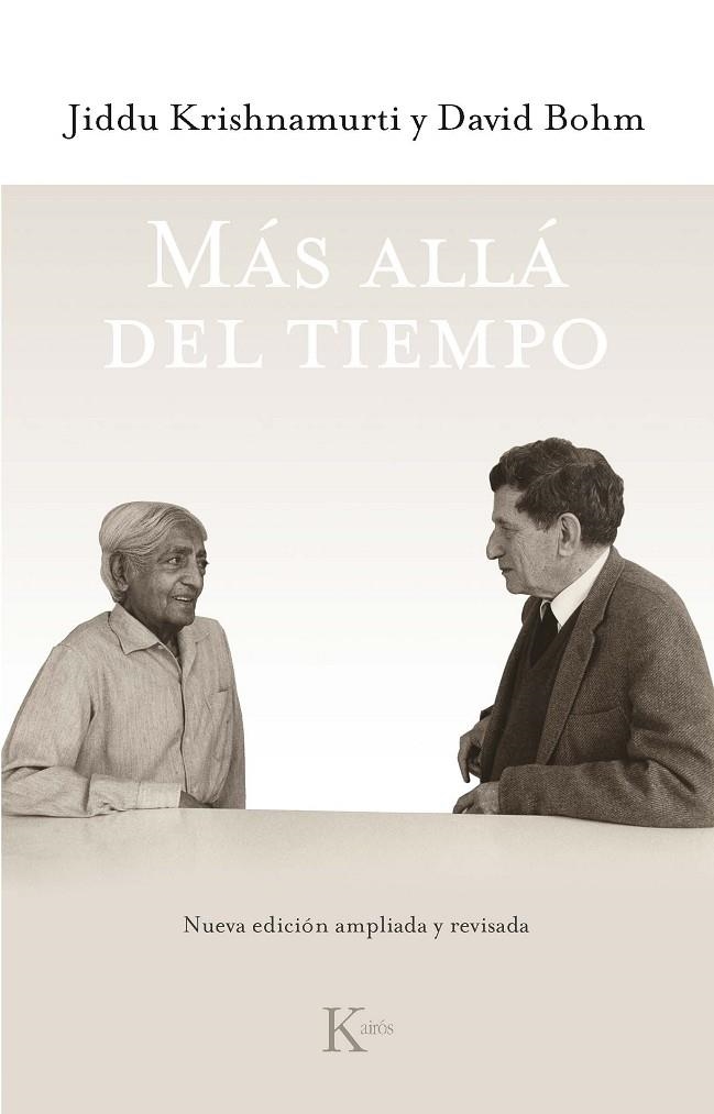 MÁS ALLÁ DEL TIEMPO ED. REVISADA | 9788499886800 | KRISHNAMURTI, JIDDU / BOHM, DAVID