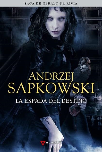 ESPADA DEL DESTINO, LA | 9788498890433 | SAPKOWSKI, ANDRZEJ