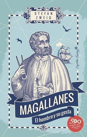 MAGALLANES EL HOMBRE Y SU GESTA | 9788494966859 | ZWEIG, STEFAN