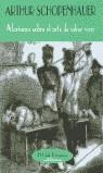 AFORISMOS SOBRE EL ARTE DE SABER VIVIR | 9788477022442 | SCHOPENHAUER , ARTHUR