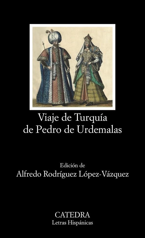 VIAJE DE TURQUÍA DE PEDRO DE URDEMALAS | 9788437640204 | VV.AA.