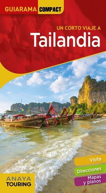 TAILANDIA | 9788491582366 | ANAYA TOURING / GONZÁLEZ, MÓNICA / MARTÍN, GALO