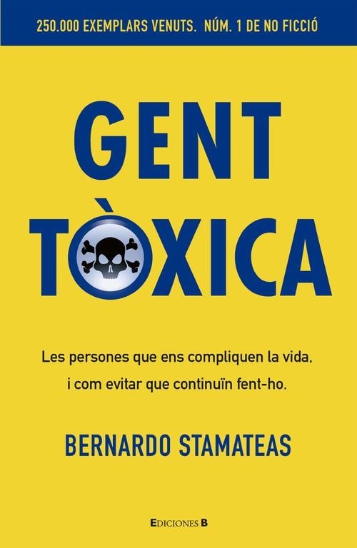 GENT TOXICA | 9788466650243 | STAMATEAS, BERNARDO