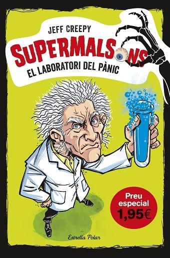 EL LABORATORI DEL PÀNIC. EDICIÓ ESPECIAL 1,95 | 9788491378334 | CREEPY, JEFF