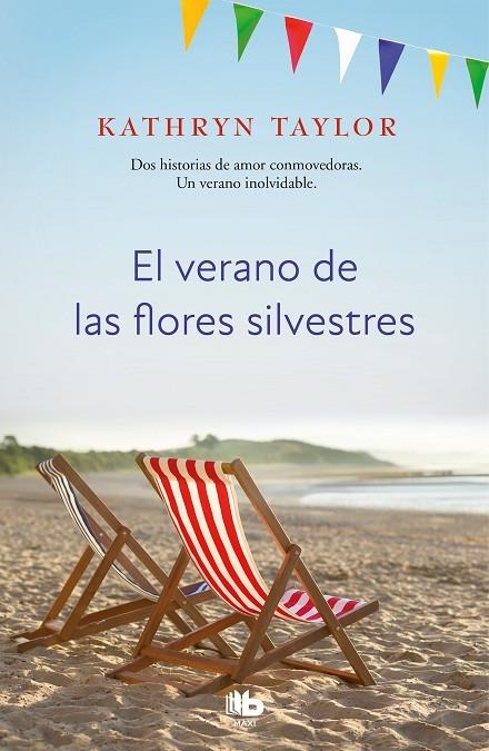 EL VERANO DE LAS FLORES SILVESTRES | 9788490709559 | TAYLOR, KATHRYN